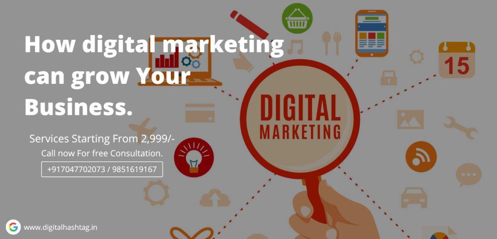 How digital marketing can grow Your Business.